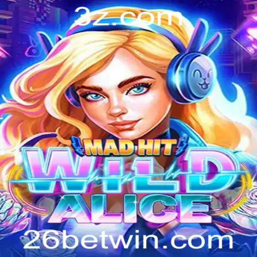 MadHitWildAlice: Atraindo Aventura e Estratégia com 26bet
