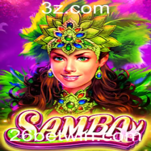 Descubra o Fascinante Mundo de Samba com 26bet